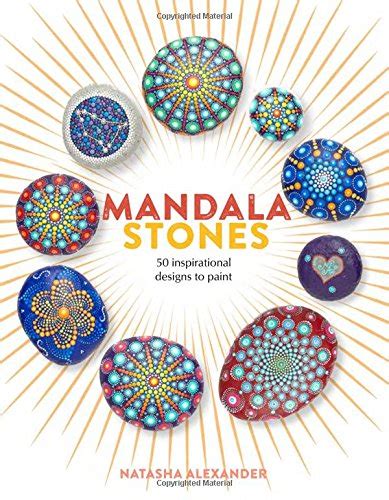 Mandala Stones 50 Inspirational Designs to Paint Reader