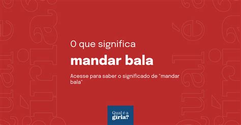 Mandar bala: