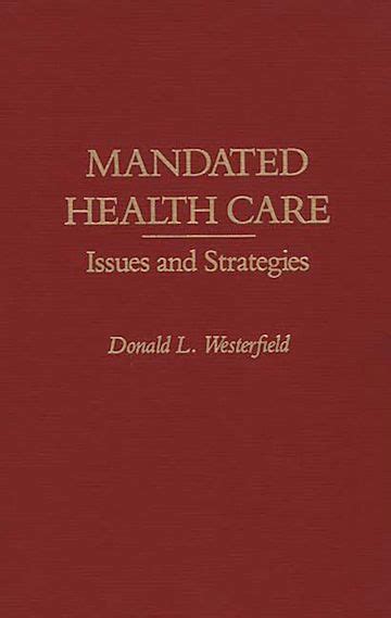 Mandated Health Care Issues and Strategies Epub