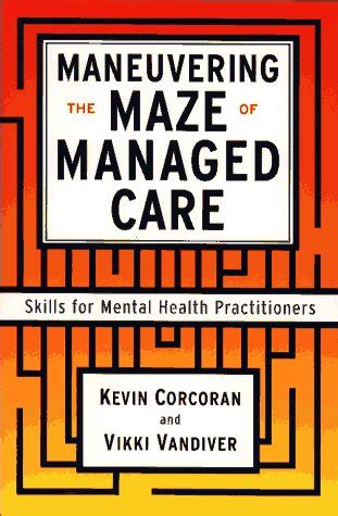 Maneuvering the Maze Skills for Mental Health Practitioners Epub