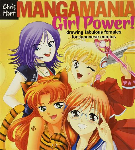 Manga Mania: Girl Power!: Drawing Fabulous Females for Japanese Comics Epub