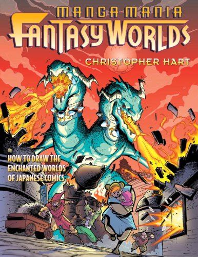Manga Mania Fantasy Worlds: How to Draw the Enchanted Worlds of Japanese Comics Ebook Epub