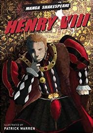 Manga Shakespeare Henry VIII Reader