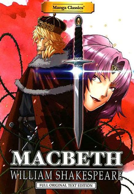 Manga Shakespeare Macbeth by William Shakespeare 2008-08-01 Reader