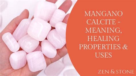 Manganocalcite: The Tricky Mineral with a 1000 Uses