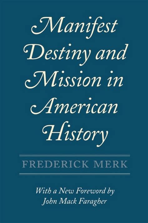 Manifest Destiny and Mission in American History [Paperback] Ebook Kindle Editon