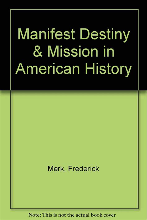 Manifest Destiny and Mission in American History [Paperback] Ebook Kindle Editon