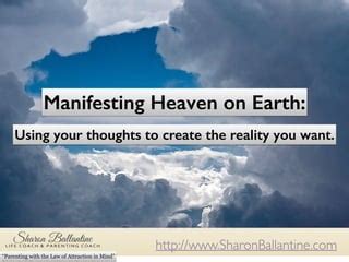 Manifesting Heaven Reader