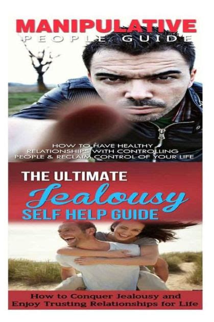 Manipulation Jealousy Breaking Free From Bad Relationships Mind Control Trust Issues and Insecurity to Trust and Healthy Relationships Epub