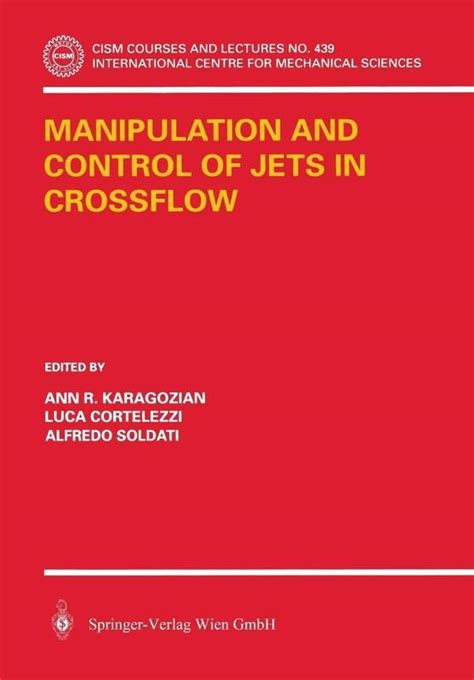 Manipulation and Control of Jets in Crossflow Reader