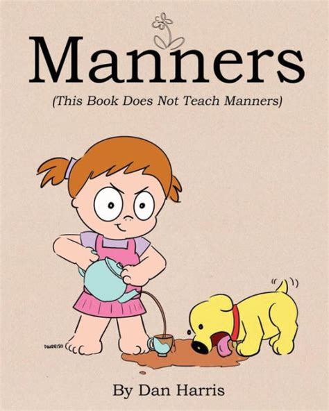 Manners This Book Does Not Teach Manners Reader