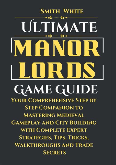 Manor Lords PS5: A Comprehensive Guide to Medieval Kingdom Building