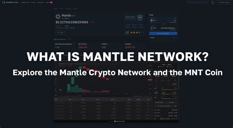 Mantle Crypto: The Future of 21st-Century Blockchain Technology