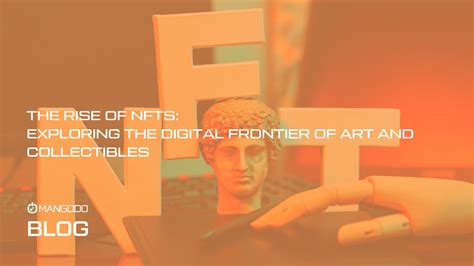 Mantra NFTs: The Next Frontier of Digital Collectibles