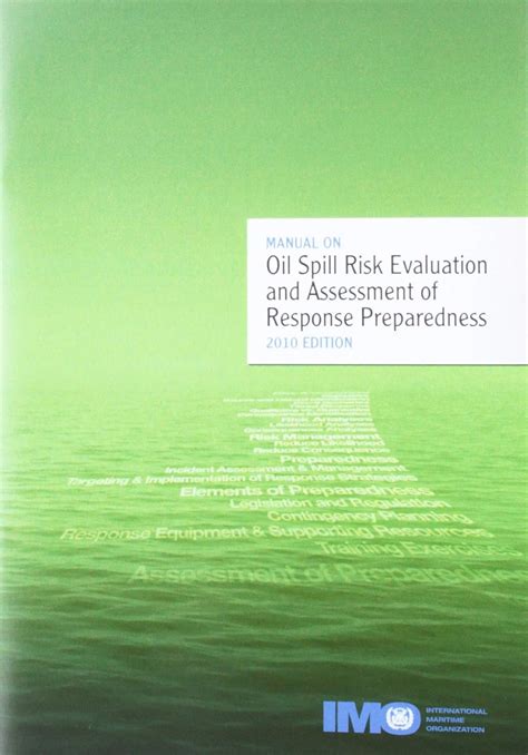 Manual On Oil Spill Risk Evaluation and Assessment of Response P Ebook Kindle Editon