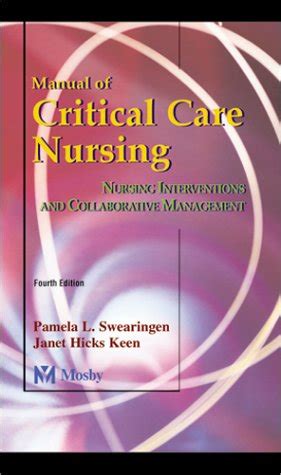 Manual of Critical Care Nursing - Nursing Interventions and Collaborative Management Epub
