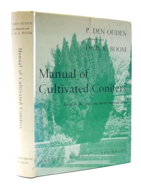 Manual of Cultivated Conifers Hardy in the Cold-and Warm- Temperate Zone Kindle Editon