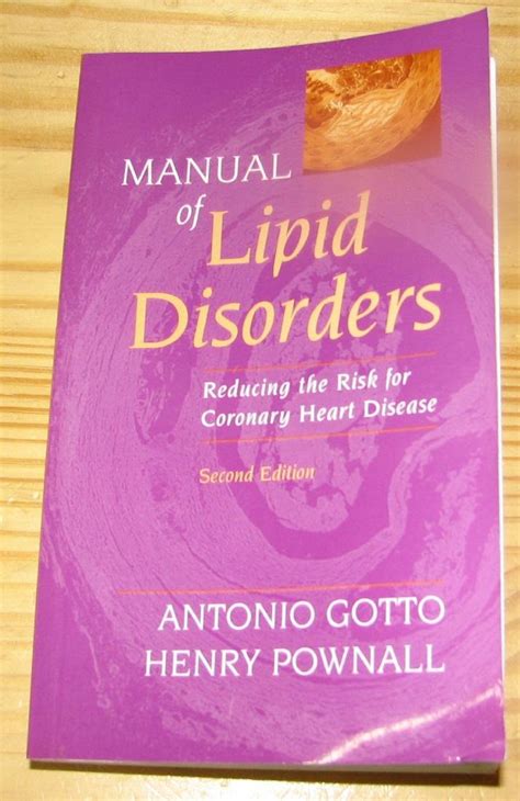 Manual of Lipid Disorders Reducing the Risk for Coronary Heart Disease Doc