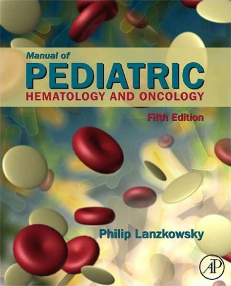 Manual of Pediatric Hematology and Oncology PDF