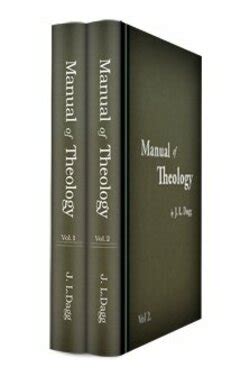 Manual of Theology In Two Parts Reader