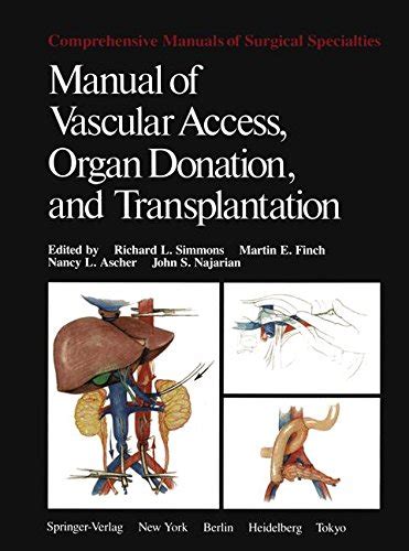 Manual of Vascular Access, Organ Donation and Transplantation Reader