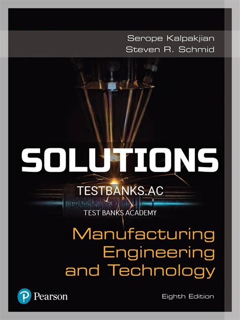 Manufacturing Engineering Kalpakjian Solution Manual Reader