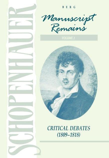 Manuscript Remains Volume II Critical Debates 1809-1818 1809-1819 Doc
