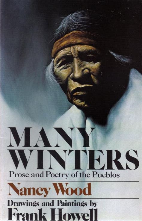 Many Winters: Prose and Poetry of the Pueblos Ebook Kindle Editon