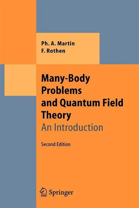 Many-Body Problems and Quantum Field Theory An Introduction 2nd Edition Doc