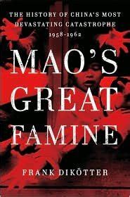 Mao s Great Famine Publisher Walker and Company PDF