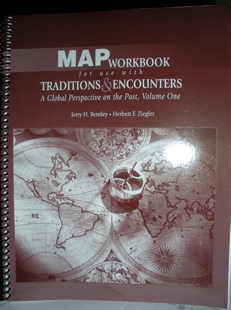 Map Workbook for Use with Traditions and Encounters A Global Perspective on the Past Volume One Kindle Editon