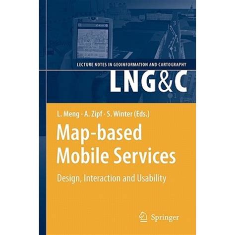 Map-based Mobile Services Design, Interaction and Usability 1st Edition Epub