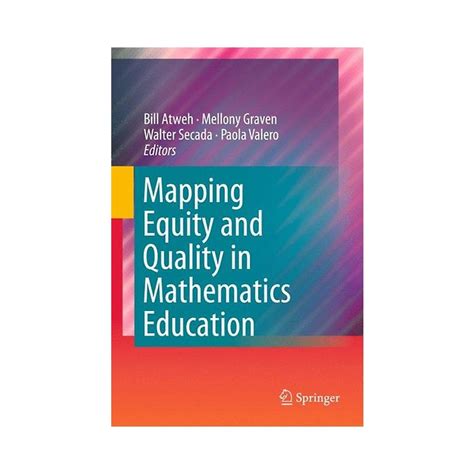 Mapping Equity and Quality in Mathematics Education Reader