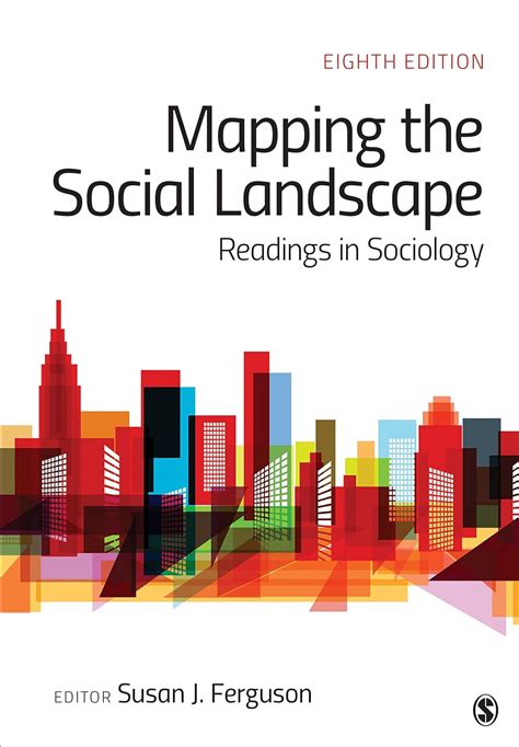 Mapping the Social Landscape Readings in Sociology Reader