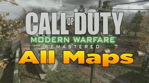 Maps of Call of Duty 4: Modern Warfare: A Comprehensive Guide to the 10 Iconic Battlegrounds