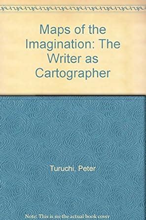 Maps of the Imagination: The Writer as Cartographer Ebook Doc