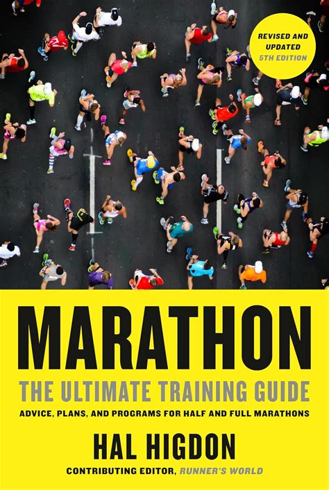 Marathon The Ultimate Training Guide Advice Plans and Programs for Half and Full Marathons Epub