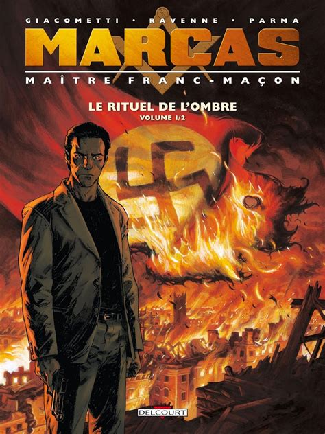 Marcas Maître Franc-Maçon T01 Le Rituel de l ombre 1 2 French Edition PDF