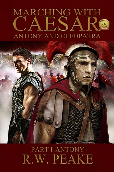 Marching With Caesar-Antony and Cleopatra Part I-Antony Volume 4 PDF