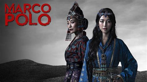 Marco Polo Season 2: A Journey Through Adventure and Intrigue