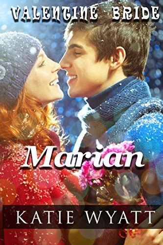 Marian Valentine Bride Series Book 4 Kindle Editon