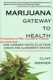 Marijuana Gateway to Health byWerner Epub