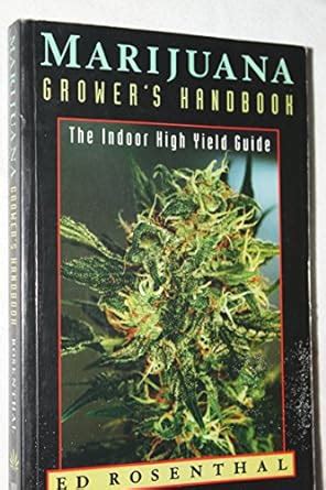 Marijuana Grower s Handbook The Indoor High Yield Cultivation Grow Guide Epub