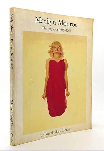 Marilyn Monroe Photographs 1945-62 Schirmer Visual Library Epub