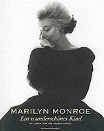 Marilyn Monroe a Beautiful Child Photographs 1945-1962 Schirmer art books German Edition Kindle Editon