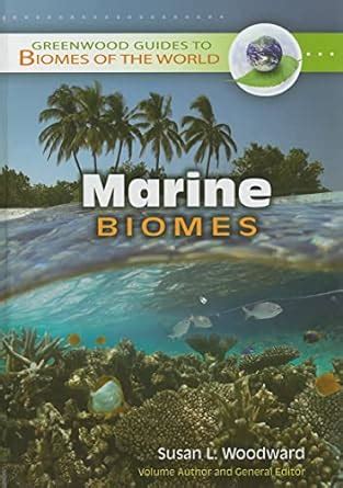 Marine Biomes (Greenwood Guides to Biomes of the World) PDF