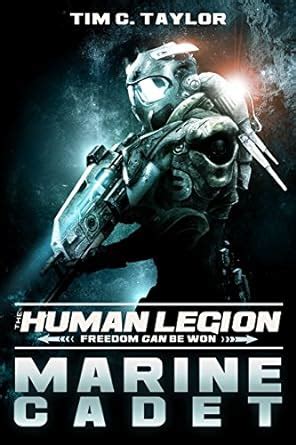 Marine Cadet The Human Legion Volume 1 Reader