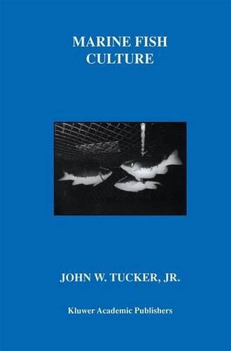 Marine Fish Culture 1st Edition Reader