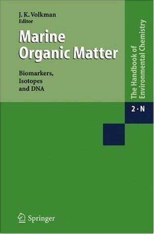 Marine Organic Matter Biomarkers, Isotopes and DNA 1st Edition Doc