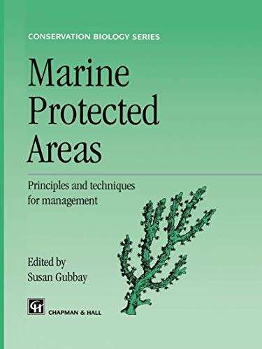 Marine Protected Areas Principles and Techniques for Management 1st Edition Doc